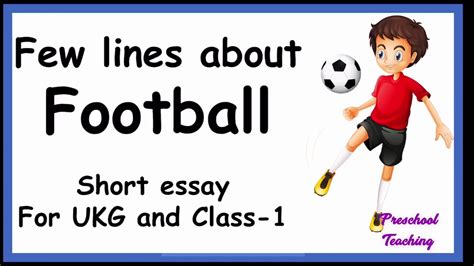 few lines on football.